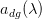 $a_{dg}(\lambda)$